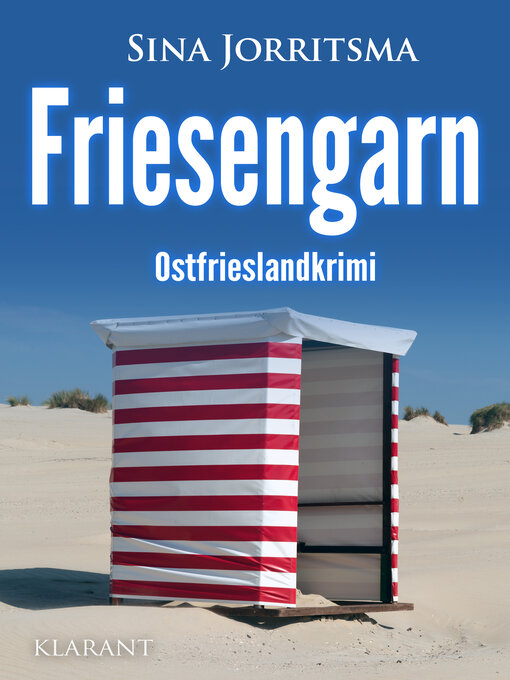 Titeldetails für Friesengarn. Ostfrieslandkrimi nach Sina Jorritsma - Verfügbar